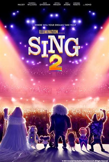 Sing 2 FRIDAY, JULY 29 Belmont Recreation Center 1234 Judson (Playground) ©2021 PG 112 minutes Space