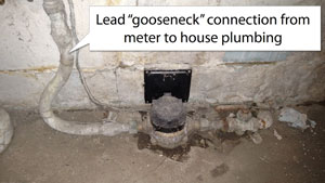 Lead “gooseneck” connection from meter to house plumbing