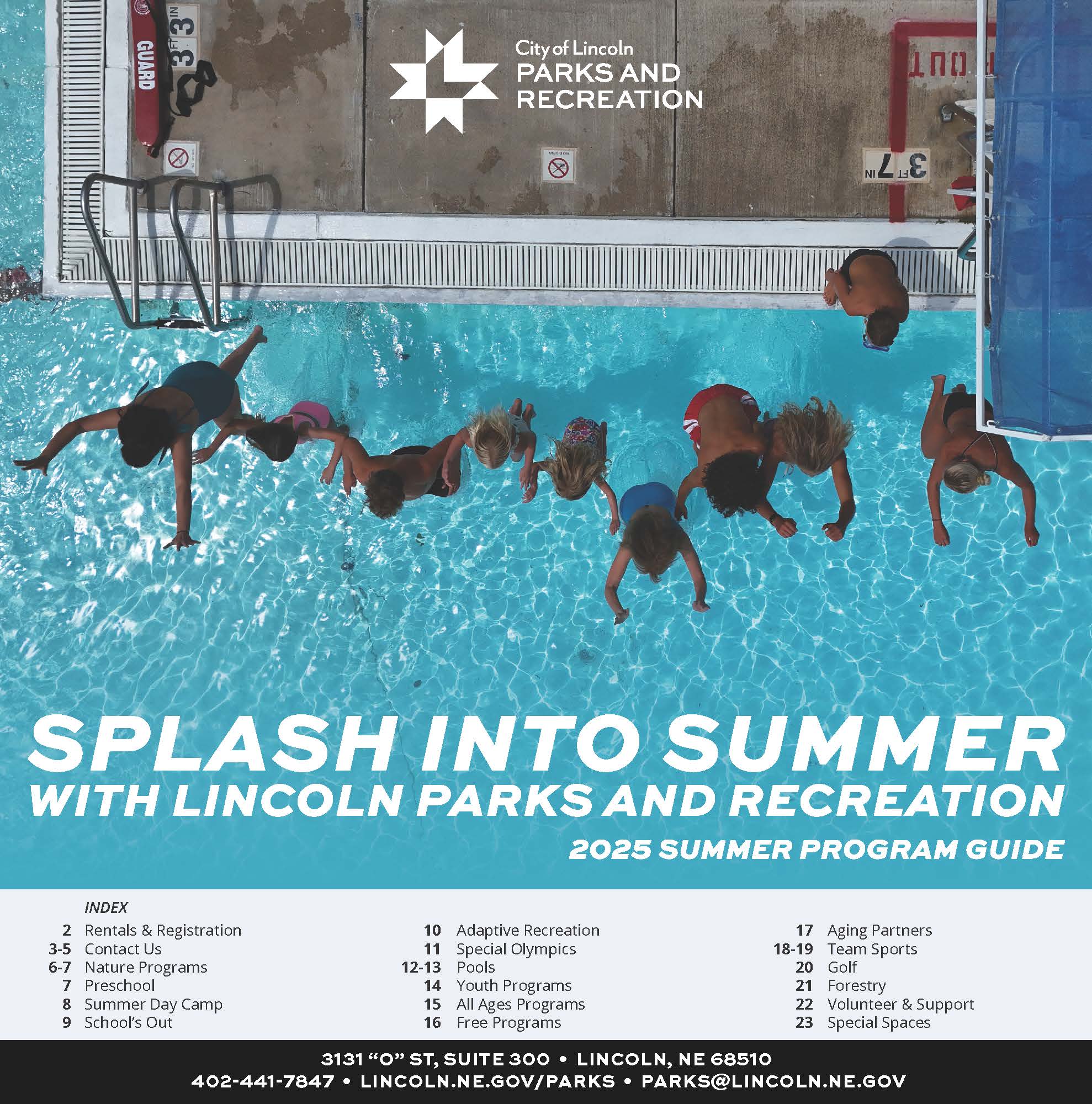 Cover of a publication that shows a group of people jumping into a pool from above with the words splash into summer with Lincoln Parks and Recreation and an index at the bottom. 